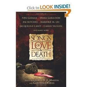  Gardner Dozois,George R. R. MartinsSongs of Love and Death 