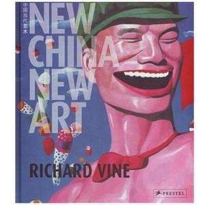  new china new art by richard vine