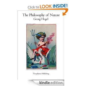 The Philosophy of Nature Georg Hegel   Kindle Store