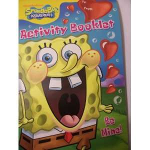  Spongebob Squarepants Activity Booklet ~ Be Mine!: Toys 