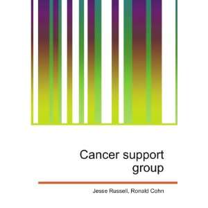  Cancer support group Ronald Cohn Jesse Russell Books