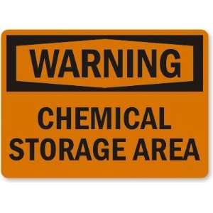 Warning: Chemical Storage Area Aluminum Sign, 10 x 7 