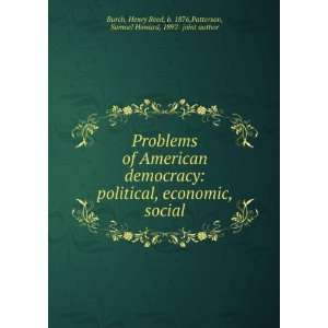  of American democracy political, economic, social Henry Reed 