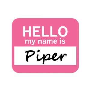  Piper Hello My Name Is Mousepad Mouse Pad