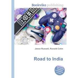  Road to India Ronald Cohn Jesse Russell Books