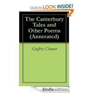 The Canterbury Tales and Other Poems (Annotated) Geoffrey Chaucer, D 