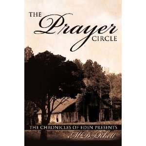  The Prayer Circle [Paperback] M.D. Rhett Books