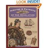   Patriots (Illustrated Living History Series) by C. Keith Wilbur (Aug 1