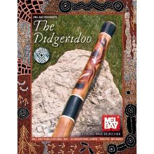  Mel Bays The Didgeridoo Musical Instruments