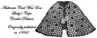 Civil War Victorian Pelerine Cape Crochet Pattern 1866  