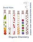 Organic Chemistry by David R. Klein (2011, Paperback, Student Edition 