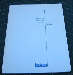 LEXICON LXP 15 MULTI EFFECTS PROCESSOR OWNERS MANUAL  