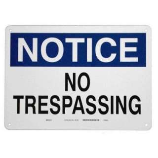 Brady 10 in. x 14 in. Aluminum Notice No Trespassing Sign 40728 at The 