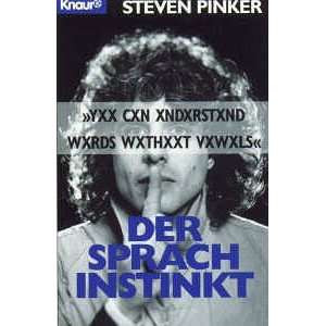   Wie der Geist die Sprache bildet.: .de: Steven Pinker: Bücher