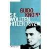 Die 42 Attentate auf Adolf Hitler  Will Berthold Bücher