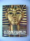 Tutanchamun Das Grab und seine Schätze 1978