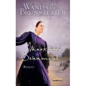    Roman  Wanda E. Brunstetter, Brigitte Hahn Bücher