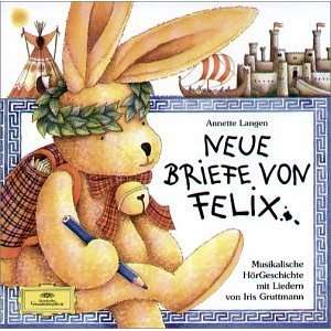 Neue Briefe Von Felix Iris Gruttmann  Musik