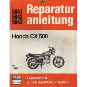 Reparaturanleitung Honda CX 500 ab 1980  Bücher