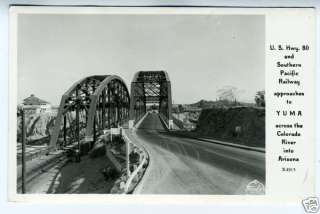 1940s RPPC Postcard US Hwy 80 SP Bridge Yuma AZ  