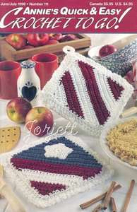 Annies Quick & Easy Crochet To Go No. 111, June/July 1998  