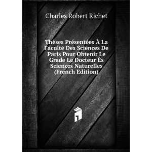   Sciences Naturelles (French Edition) Charles Robert Richet Books