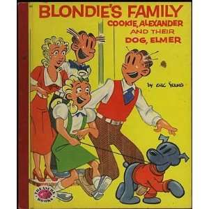   Blondies Family Cookie, Alexander and Their Dog Chic Young Books
