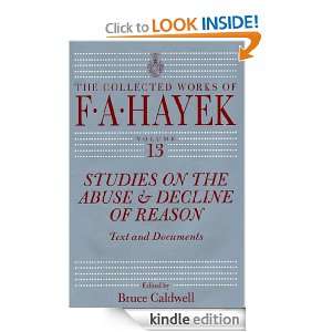   of F. A. Hayek) F. A. Hayek, Bruce Caldwell  Kindle Store