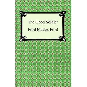  The Good Soldier [Paperback] Ford Madox Ford Books
