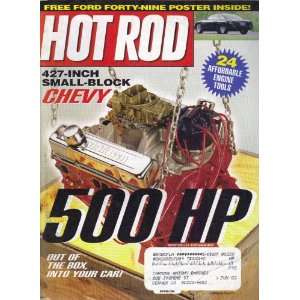  Hot Rod Magazine August 2001 VOLUME 54, NUMBER 8 427 inch 