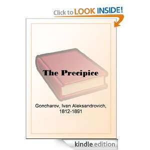 The Precipice Ivan Aleksandrovich Goncharov  Kindle Store