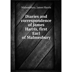   James Harris, first Earl of Malmesbury: James Harris Malmesbury: Books