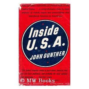  Inside U. S. A, by John Gunther John (1901 1970) Gunther Books