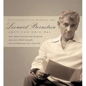  Leonard Bernstein: American Original: How a Modern 