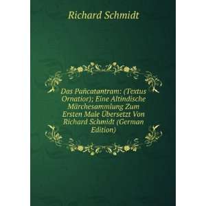   bersetzt Von Richard Schmidt (German Edition) Richard Schmidt Books