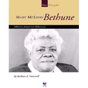  Mary McLeod Bethune Barbara A. Somervill Books
