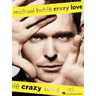 Michael Buble   Crazy Love by Michael Buble ( Paperback   Jan. 7 