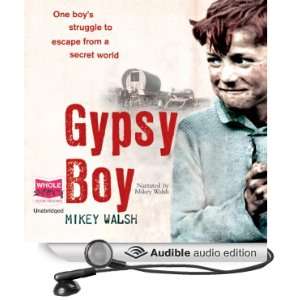  Gypsy Boy (Audible Audio Edition) Mikey Walsh Books
