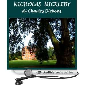  Nicola Nickleby [Nicholas Nickleby] (Audible Audio Edition) Charles 