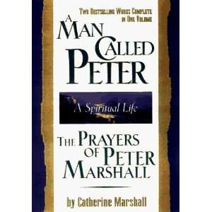  A Man Called Peter and the Prayers of Peter Marshall A 