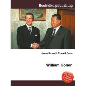 William Cohen Ronald Cohn Jesse Russell  Books
