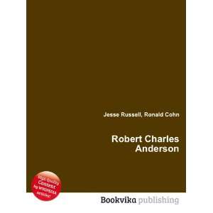  Robert Charles Anderson Ronald Cohn Jesse Russell Books