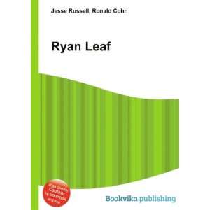  Ryan Leaf Ronald Cohn Jesse Russell Books