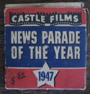 VTG CASTLE FILMS NEWS PARADE YEAR 1947~8mm MOVIE~BOX  
