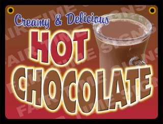 HOT CHOCOLATE SIGN   Concession Trailer, Stand, Cart  