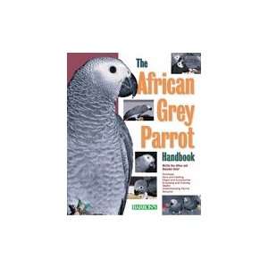  African Grey Parrot Handbook