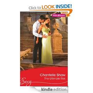   & Boon  The Ultimate Risk Chantelle Shaw  Kindle Store