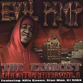 The Exorcist Greatest Hits, Vol. 1 by Evil Pimp CD, Jul 2004 