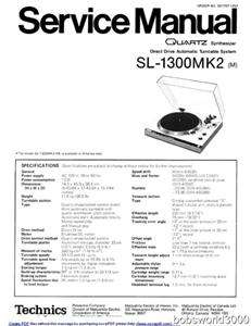 Technics SL 1300MK2 Turntable Service Manual PDF format  