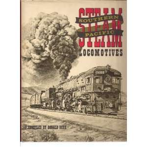  Southern Pacific Steam Locomotives: A Pictorial Anthology 